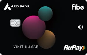 Fibe Axis Bank Credit Card